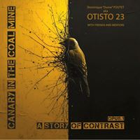 Otisto 23 - A story of contrast (Vinyl LP) PRE-ORDER
