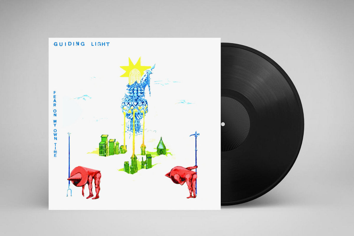 Guiding Light - Fear On My Own Time (Vinyl LP) PRE-ORDER