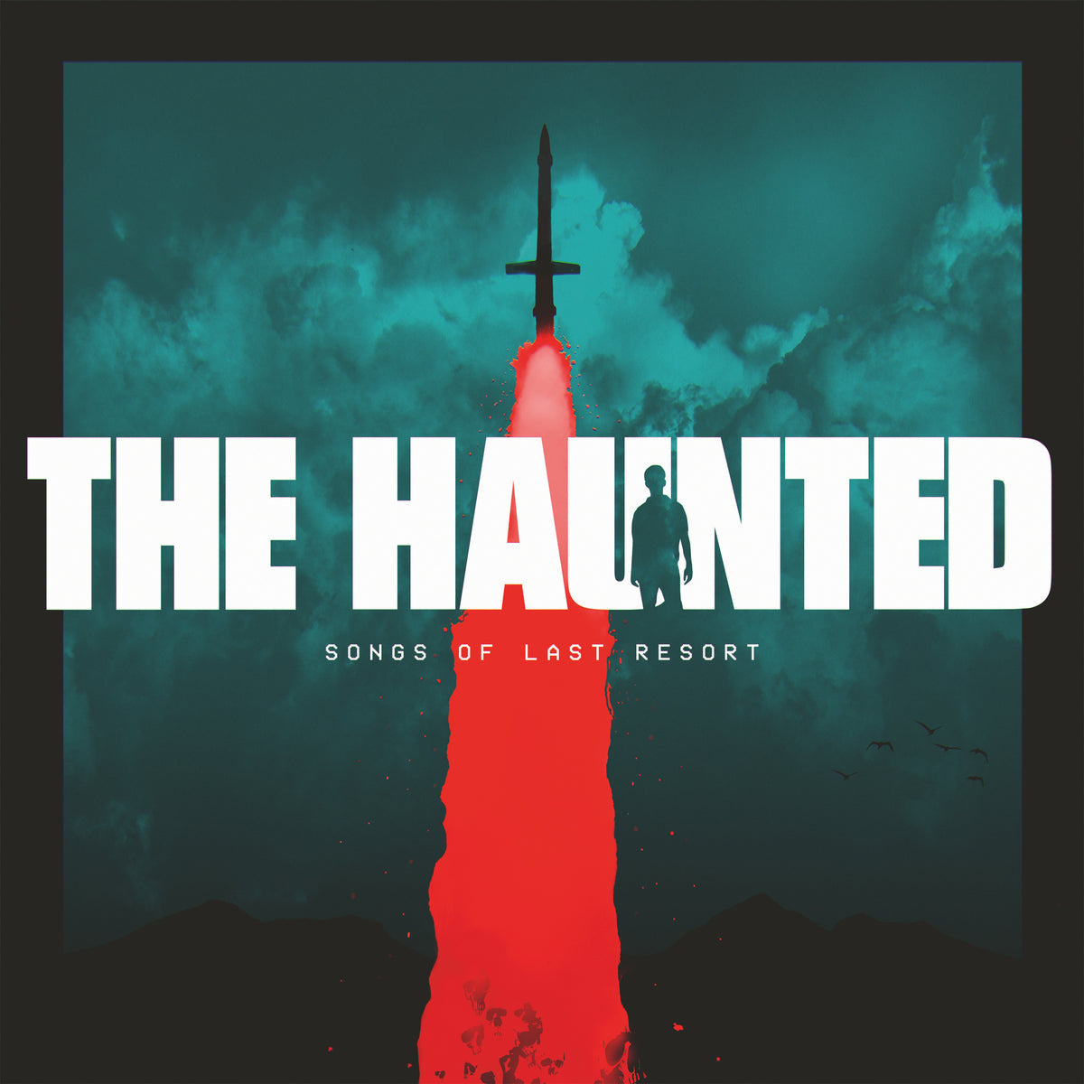 The Haunted - Songs Of Last Resort (Vinyl LP) PRE-ORDER