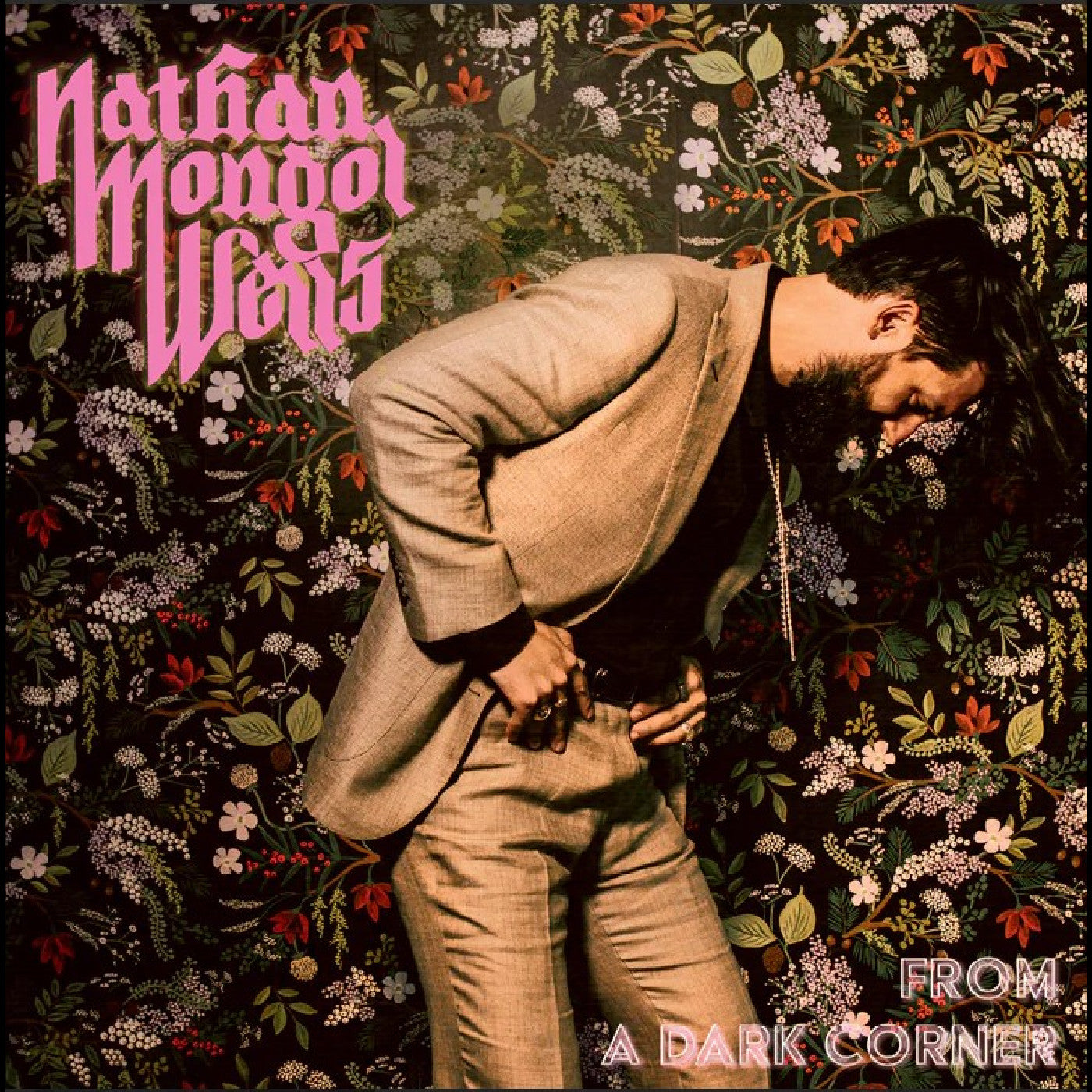 Nathan Mongol Wells - From A Dark Corner (Vinyl LP) PRE-ORDER