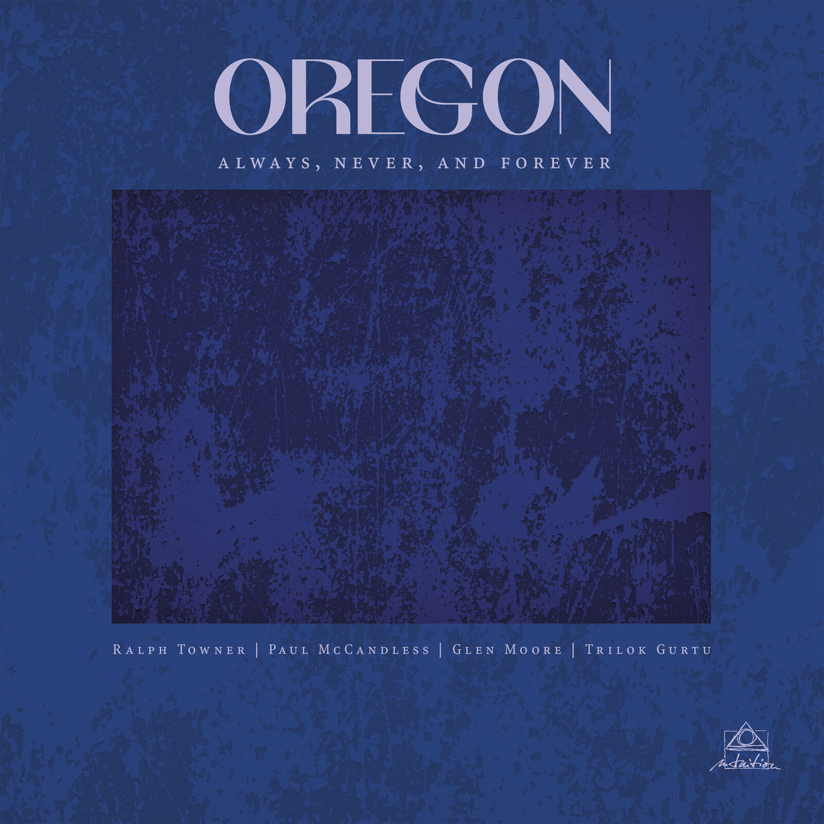 Oregon - Always, Never, And Forever (Vinyl LP) PRE-ORDER