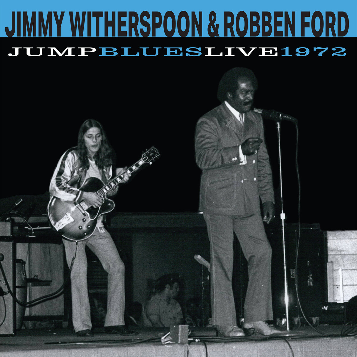 Jimmy Witherspoon & Robben Ford - Jump Blues Live 1972 (Vinyl LP) PRE-ORDER