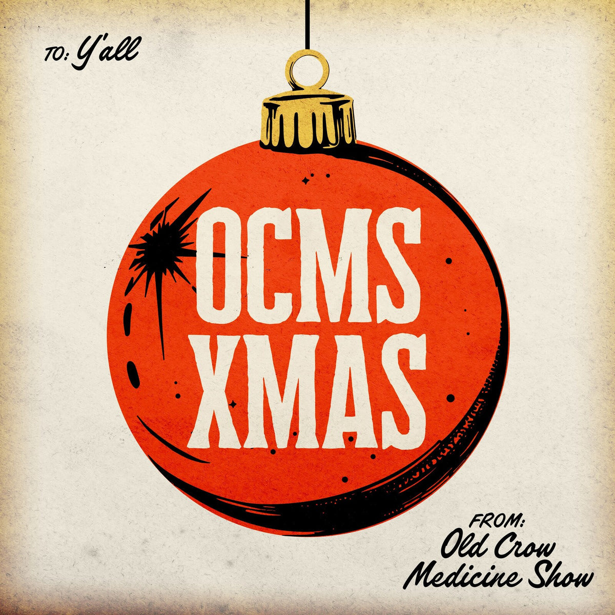 Old Crow Medicine Show - Ocms Xmas (Vinyl LP) PRE-ORDER