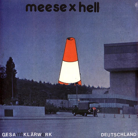 Meese X Hell - Gesamtklärwerk Deutschland (Vinyl LP) PRE-ORDER