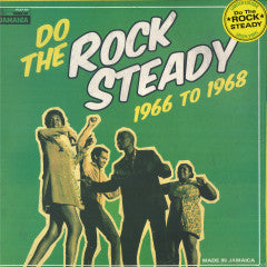 Various Artists - Do The Rock Steady 1966 To 1968 (Vinyl LP) PRE-ORDER
