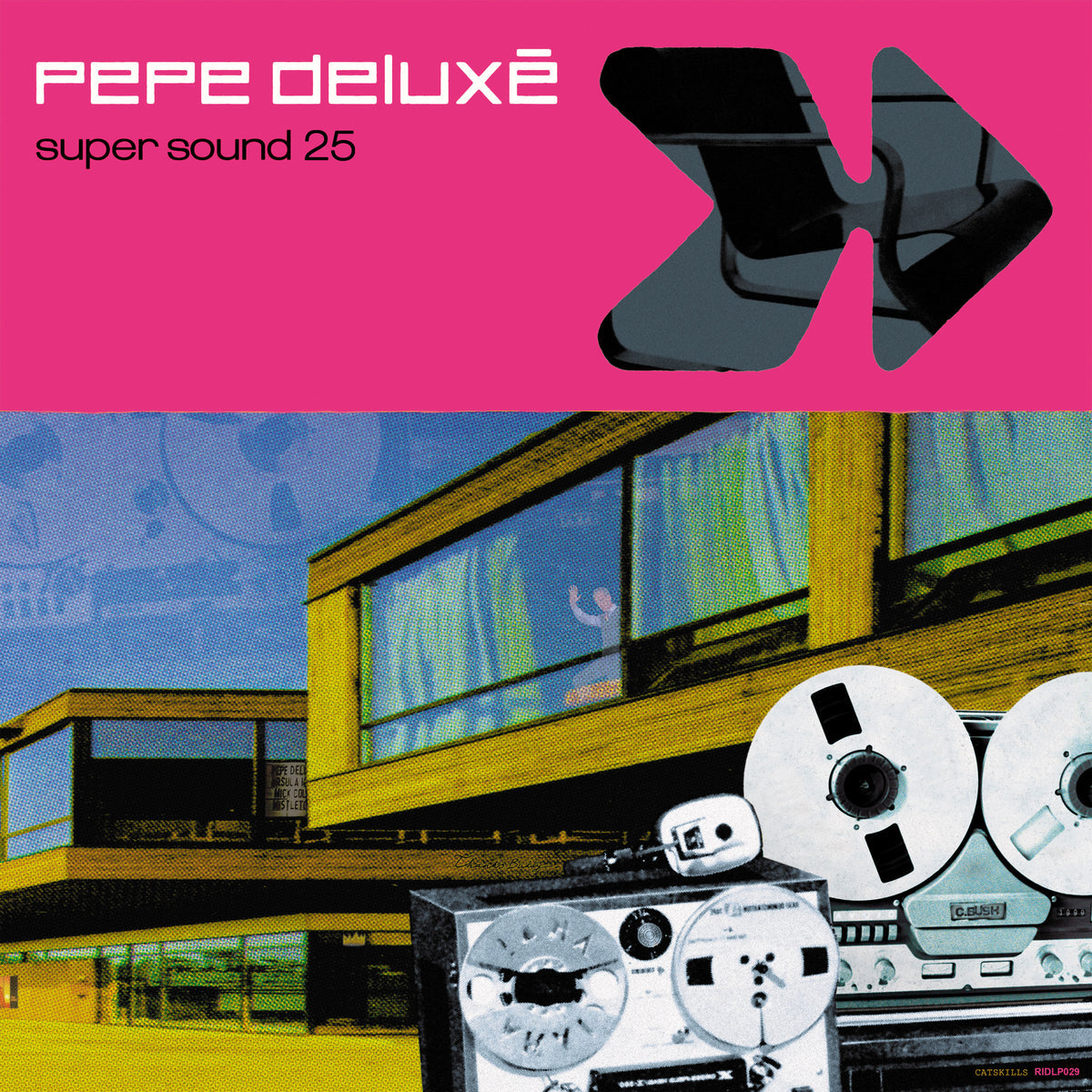 Pepe Deluxé - Super Sound (25Th Anniversary Edition) 2LP (Vinyl LP) PRE-ORDER