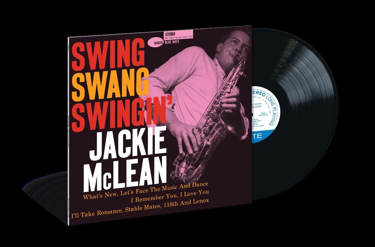 Jackie McLean – Swing, Swang, Swingin’ (180g LP Blue Note Classic Vinyl Series) PRE-ORDER