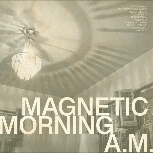 Magnetic Morning - A.M. (Bone White Vinyl)  (Vinyl LP) PRE-ORDER