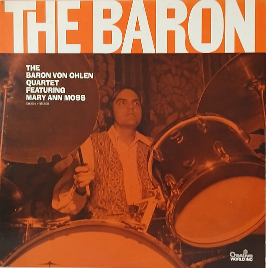 The Baron Von Ohlen Quartet Featuring Mary Ann Moss – The Baron (Used LP)