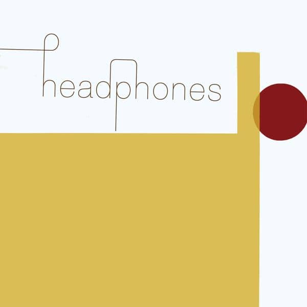 Headphones - Headphones (20Th Anniversary Edition/ Remastered) (Plus 7") OPAQUE YELLOW VINYL + BLACK 7" (Vinyl LP) PRE-ORDER