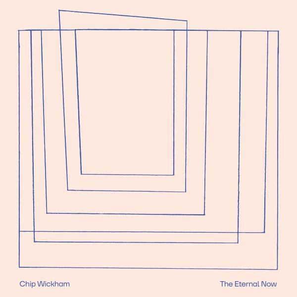 Chip Wickham - The Eternal Now BLACK VINYL WITH FOILED ARTWORK (Vinyl LP) PRE-ORDER