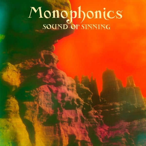Monophonics - Sound of Sinning (Green Vinyl LP) PRE-ORDER