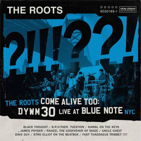 The Roots - The Roots Come Alive Too: Dywm30 Live At Blue Note Nyc! 2LP (Vinyl LP) PRE-ORDER