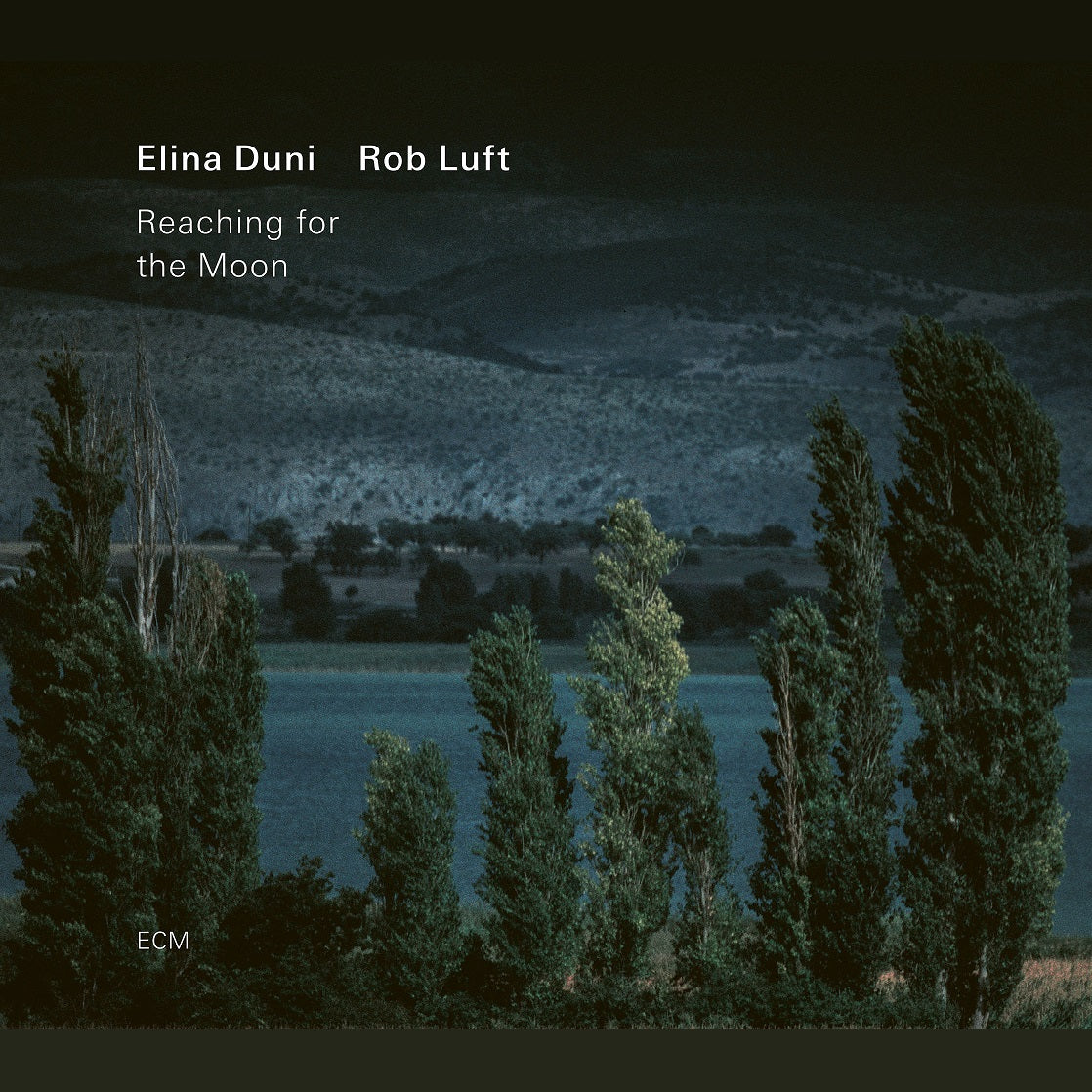 Elina Duni; Rob Luft - Reaching For The Moon (Vinyl LP) PRE-ORDER