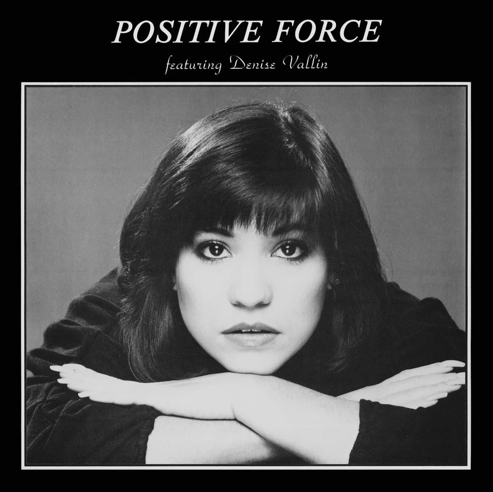 Positive Force - Positive Force (Feat. Denise Vallin) JAPANESE IMPORT (Vinyl LP) PRE-ORDER
