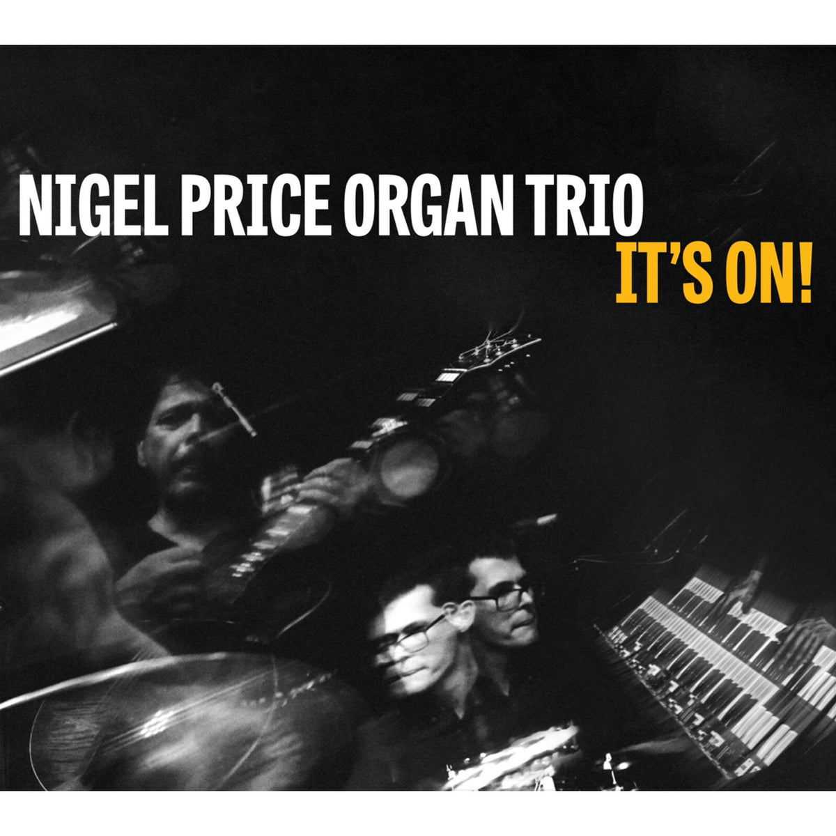 Nigel Price Organ Trio - It'S On! 2LP SET (Vinyl LP) PRE-ORDER