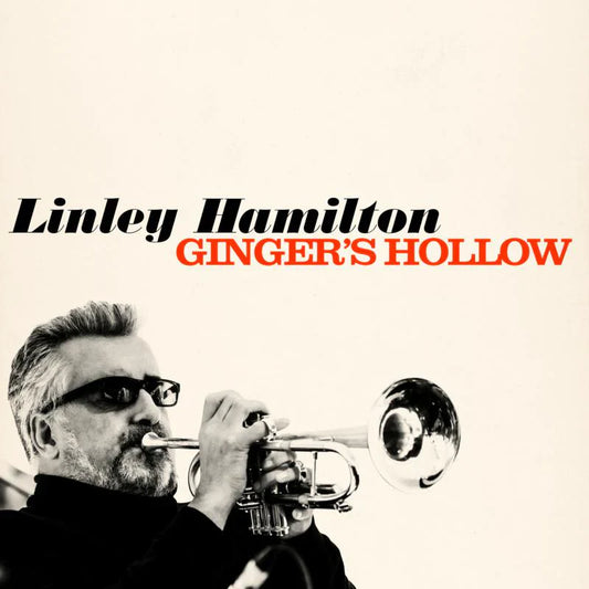 Linley Hamilton - Ginger's Hollow (Vinyl LP) PRE-ORDER