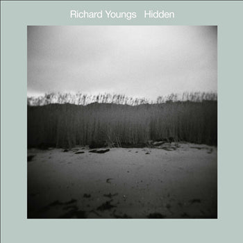 Richard Youngs - Hidden (Vinyl LP) PRE-ORDER