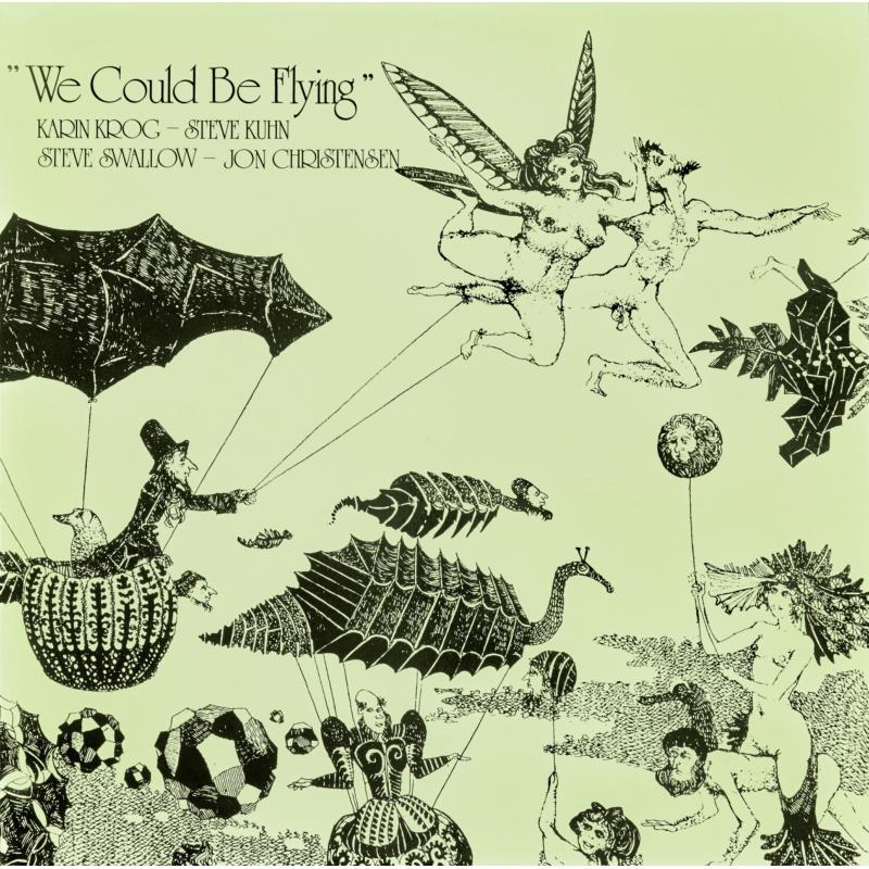 Karin Krog, Steve Kuhn, Steve Swallow & Jon Christensen - We Could Be Flying (Vinyl LP) PRE-ORDER