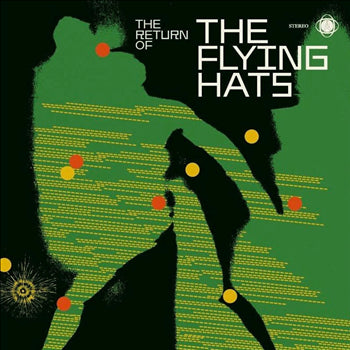 The Flying Hats - The Return Of (Vinyl LP) PRE-ORDER