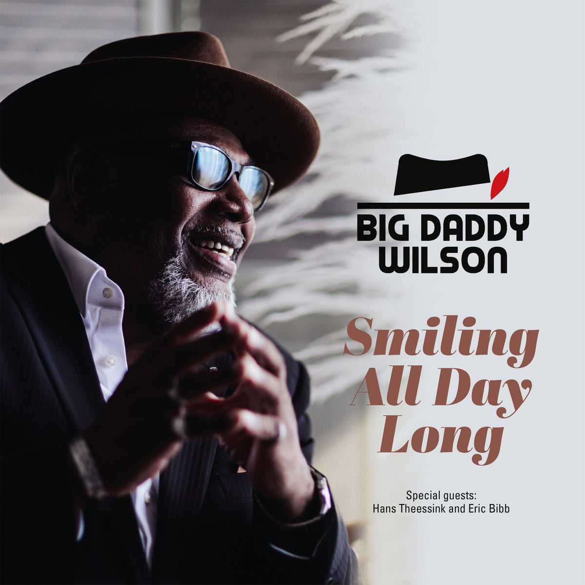 Big Daddy Wilson - Smiling All Day Long (Vinyl LP) PRE-ORDER