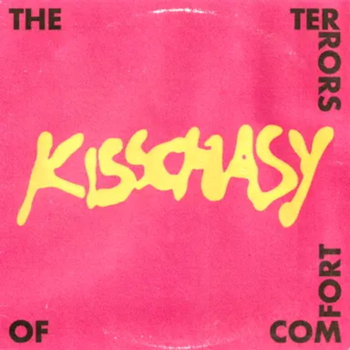Kisschasy - The Terrors Of Comfort (Vinyl LP) PRE-ORDER