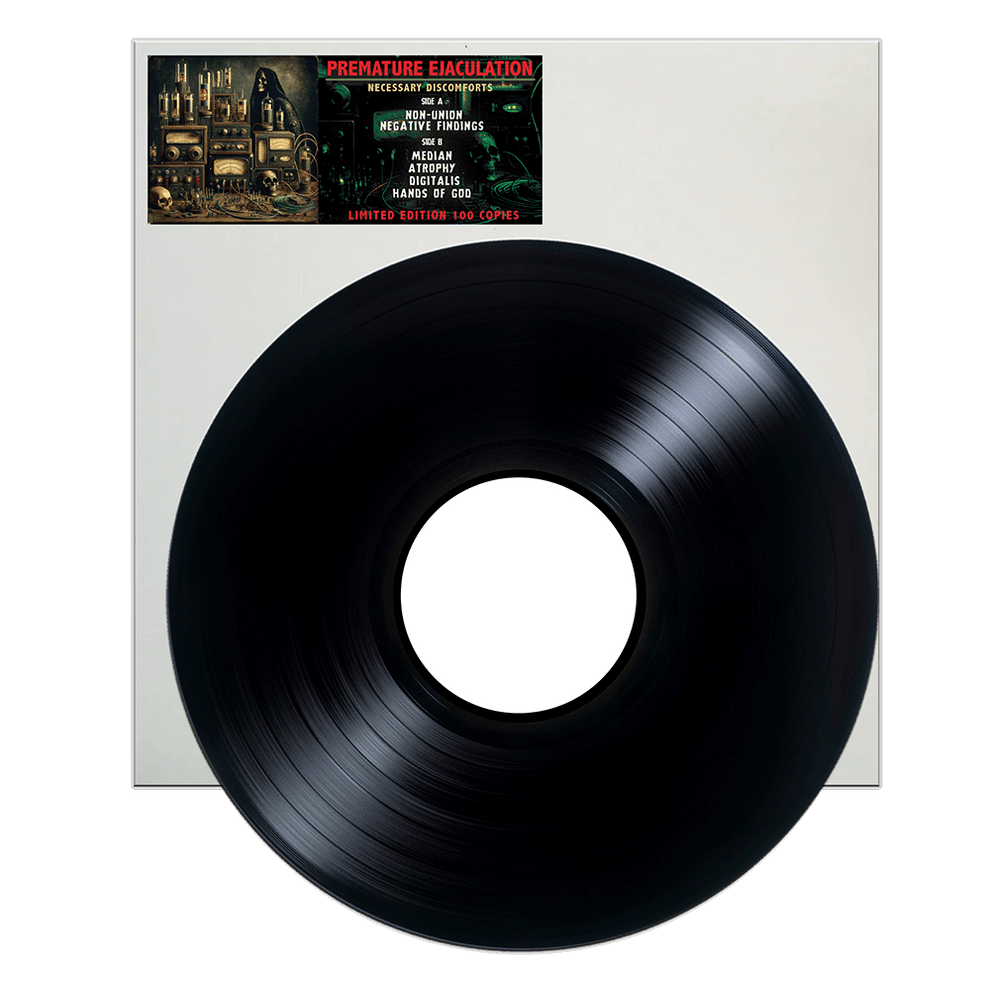 Premature Ejaculation - Necessary Discomforts WHITE LABEL (Vinyl LP) PRE-ORDER