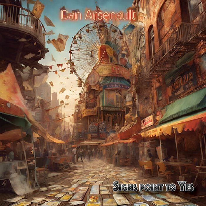 Dan Arsenault - Signs Point To Yes (Vinyl LP) PRE-ORDER