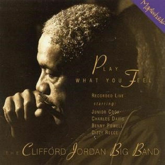 Clifford Jordan Big Band – Play What You Feel JAPANESE IMPORT (Vinyl 2LP) PRE-ORDER