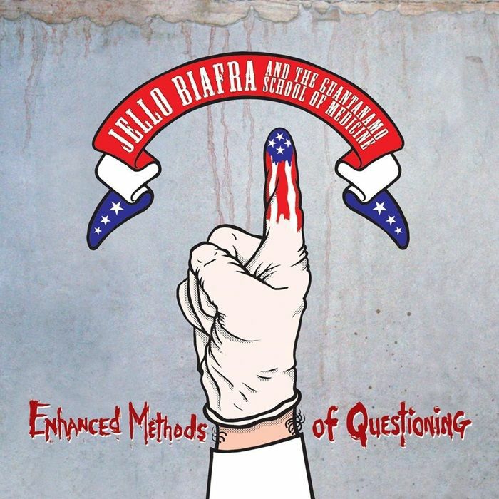 Jello Biafra And The Guantanamo School Of Medicine - Enhanced Methods Of Questioning LIMITED SOLID BLUE
VINYL (Vinyl LP) PRE-ORDER