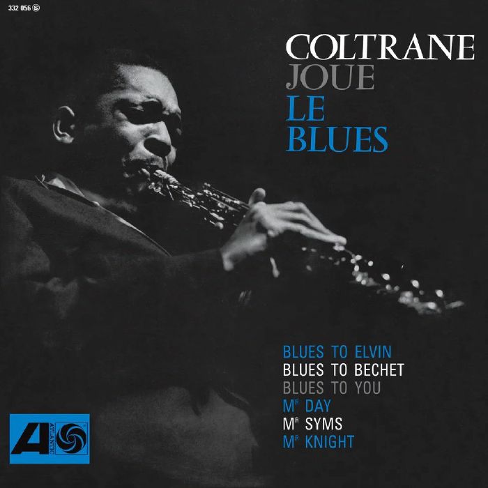 John Coltrane - Coltrane Plays The Blues (mono) (Start Your Ear Off Right 2026 LP Vinyl) PRE-ORDER