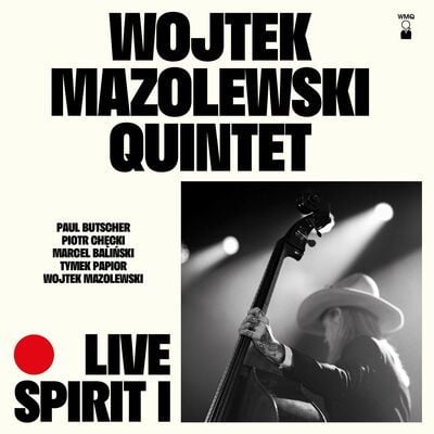 Wojtek Mazolewski Quintet - Live Spirit I 2LP (Vinyl LP) PRE-ORDER