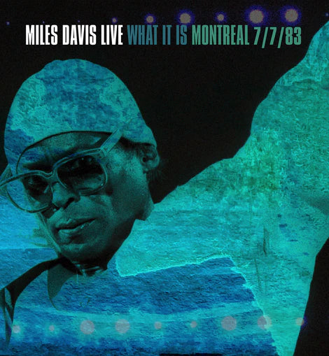 Miles Davis – Miles Davis Live (What It Is) (Montreal 7/7/83) (RSD 2LP Vinyl)