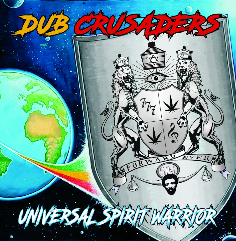 Dub Crusaders - Universal Spirit Warrior (Vinyl LP) PRE-ORDER