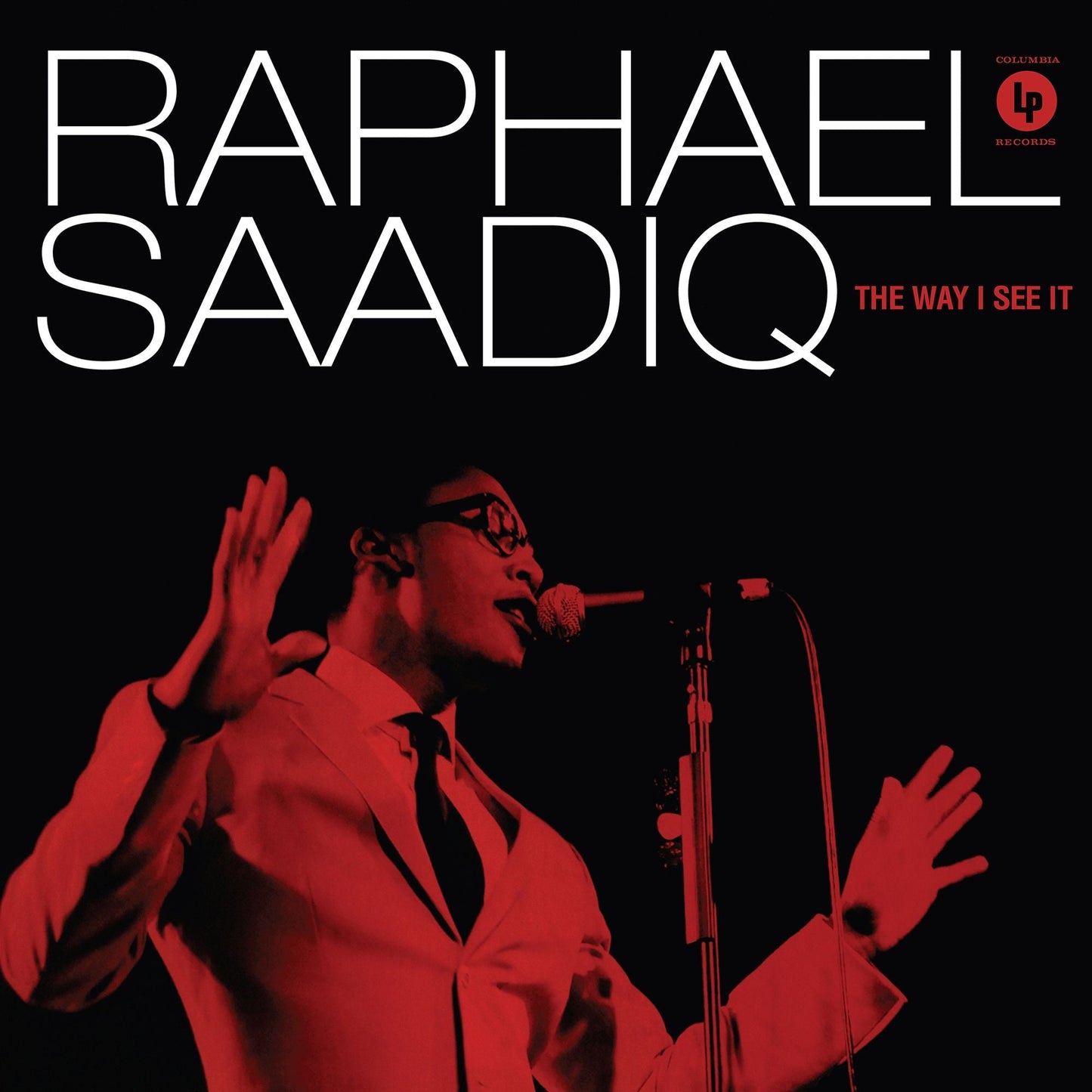 Raphael Saadiq - The Way I See It RED VINYL (Vinyl LP) PRE-ORDER