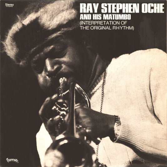 Ray Stephen Oche And His Matumbo – Interpretation Of The Original Rhythm (Vinyl LP)
