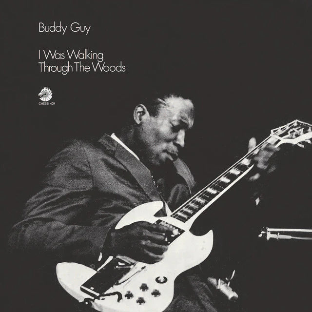 Buddy Guy - I Was Walking Through the Woods (Chess / Acoustic Sounds Series) (Vinyl LP)