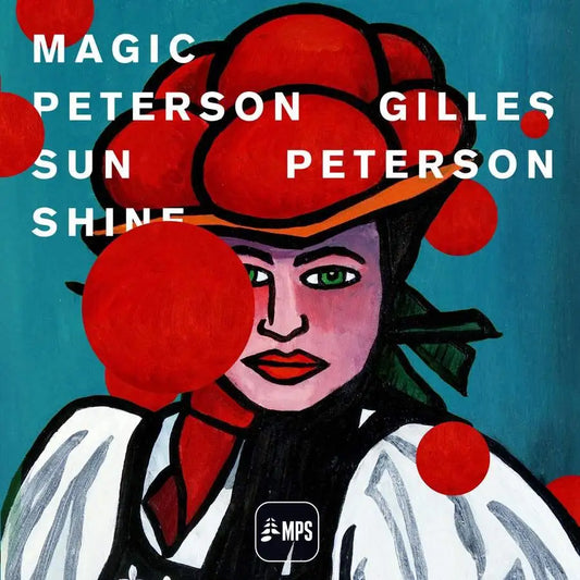 Gilles Peterson – Magic Peterson Sunshine (Vinyl 2LP)
