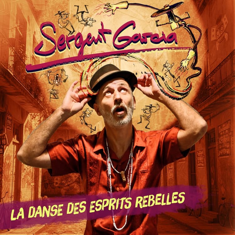 Sergent Garcia - La Danse Des Esprits Rebelles (Vinyl LP) PRE-ORDER