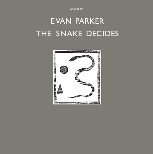 Evan Parker - The Snake Decides (Vinyl LP)