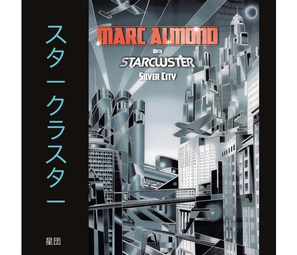 Marc Almond With Starcluster - Silver City Expanded 2Lp Limited Edition Silver Vinyl 2LP (Vinyl LP) PRE-ORDER