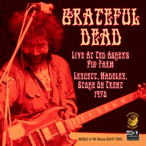 Grateful Dead - Live At Ted Askey’S Pig Farm 1970 2LP (Vinyl LP) PRE-ORDER