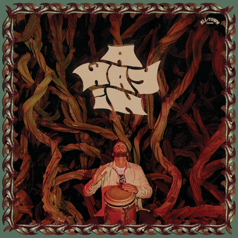 Mitchum Yacoub - A Way In (Olive Green Vinyl LP) PRE-ORDER