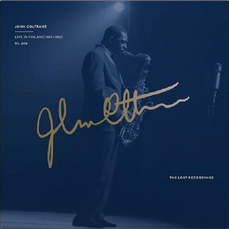 John Coltrane - Live In Finland 1961 . 1962 (Limited Numbered