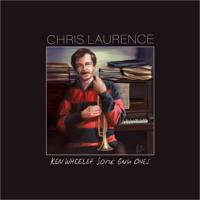 Chris Laurence - Ken Wheeler: Some Gnu Ones (Limited 12" Vinyl EP)