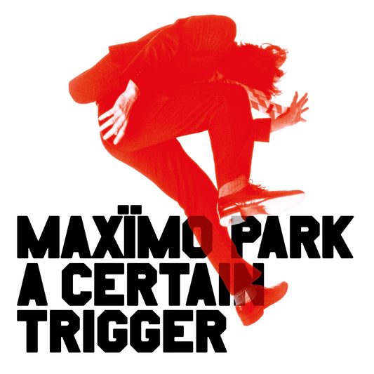Maxïmo Park - A Certain Trigger/Missing Songs (20th Anniversary) (Vinyl LP) PRE-ORDER