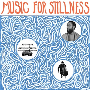 Harlan Silverman - Music For Stillness  (Vinyl LP) PRE-ORDER