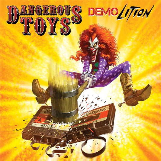 Dangerous Toys - Demolition  (Vinyl LP) PRE-ORDER