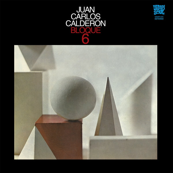 Calderón, Juan Carlos - Bloque 6  (Vinyl LP) PRE-ORDER