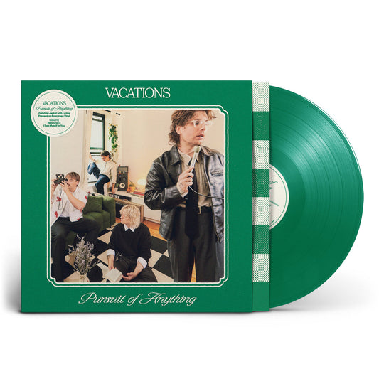 Vacations - Pursuit Of Anything GREEN VINYL (Vinyl LP) PRE-ORDER
